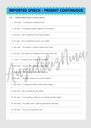 Reported Speech - Present  Continuous  - karta pracy - mowa zależna - gramatyka - ćwiczenia - matura - angielski - do wydrukowania - .pdf