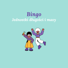 Bingo - jednostki długości i masy - kl. 4-8