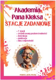 STACJE ZADANIOWE Akademia Pana Kleksa Jan Brzechwa