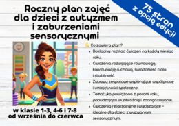 Roczny plan zajęć dla dzieci z autyzmem i zaburzeniami sensorycznymi w klasie 1-3 i 4-8 - wychowanie fizyczne - sprawność ruchowa
