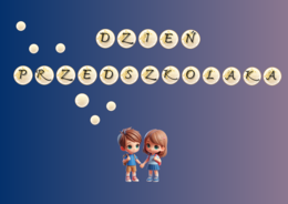 Dzień Przedszkolaka napis