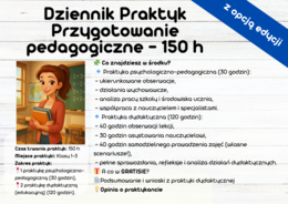 Dziennik praktyk - Przygotowanie Pedagogiczne - 150 godzin praktyk psychologiczno-pedagogicznych i dydaktycznych!