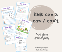 Czasownik can / can't - mini ebook gramatyczny ( kl. 3, 4 )