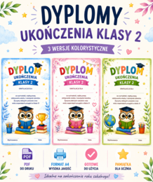 Dyplomy ukończenia klasy 2 – gotowe do druku | 3 wersje PDF