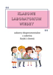 Klasowe laboratorium wiedzy - innowacja / program edukacyjny
