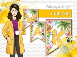 Girlanda / baner / proporczyk / napis / dekoracje / ścienna gazetka szkolna. WITAMY WAKACJE!