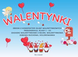 Walentynki - zagadki z bajek, gra ruchowa, kolorowanka