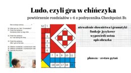 Ludo - gra w chinczyka, powtórzenie, Checkpoint B1 (modules 1-6), matura