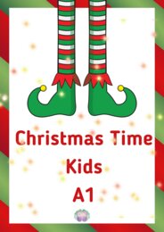 🎄 Christmas Time – Kids (Klasy 1–3) Poziom: Kids / A1, 25 stron, Święta, Boże Narodzenie, dzieci, nauka angielskiego, słownictwo świąteczne, zadania interaktywne, gry językowe, flashcards, czytanie, pisanie, liczenie, A1, klasy 1–3., Christmas, Kids, ESL