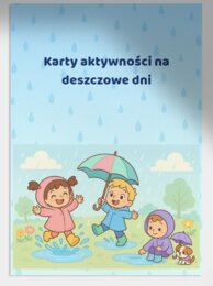 Karty aktywności na deszczowe dni