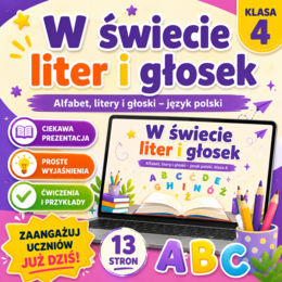 Temat: W świecie liter i głosek. [Prezentacja] [Zamieńmy słowo 4]