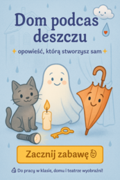 Zabawa w odgrywanie ról: Dom podczas deszczu.