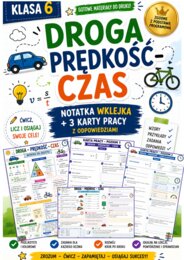 Droga – prędkość – czas | Notatka wklejka + 3 karty pracy | Klasa 5  i  6