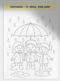 Karty pracy. Dopasowywanie zabawek do pogody. Grafomotoryka. Kolorowanki tematyczne.