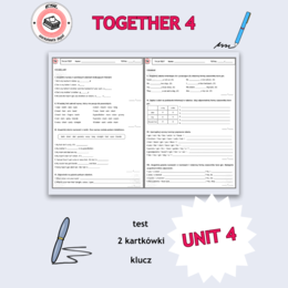 Together 4 Unit 4 - kartkówki i test do działu