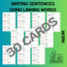 WRITING SENTENCES USING LINKING WORDS / WORK