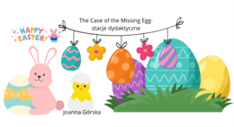 The Case of the Missing Egg- wielkanocne stacje dydaktyczne
