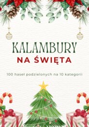 Kalambury na święta - 100 haseł podzielonych na 10 kategorii