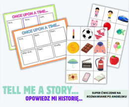 TELL ME A STORY, opowiedz historię po angielsku, speaking
