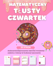 🍩 Matematyczny Tłusty Czwartek – zestaw kart pracy (25 stron)