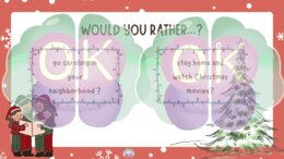 🎄 Would You Rather – Christmas Edition,gra językowa, Would You Rather, święta, Christmas, A1, A2, B1, B2, dyskusja po angielsku, zabawa w klasie, komunikacja w języku angielskim, argumentowanie, kreatywne myślenie, language game, Would You Rather, Christ