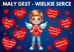 MAŁY GEST - WIELKIE SERCE - Dobre uczynki