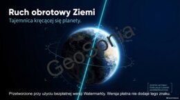 Ruch obrotowy Ziemi  klasa 6 geografia prezentacja