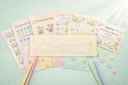 Witaj, Wiosno! – zestaw kart pracy i dekoracji