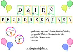 Dzień Przedszkolaka - girlanda, przypinki.