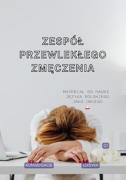 Zespół przewlekłego zmęczenia - gotowa lekcja JPJO, poziom C1