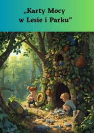 Karty mocy w lesie i parku