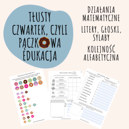 TŁUSTY CZWARTEK - PĄCZKOWA EDUKACJA DLA KLAS 1-3