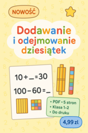 Dodawanie i odejmowanie dziesiątek. Karta pracy. Sprawdzian