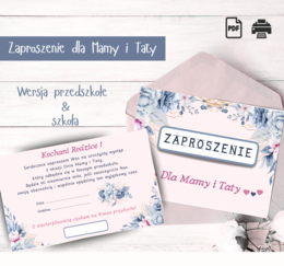 Zaproszenie dla Mamy i Taty - Wersja przedszkolna & szkolna 🌺
