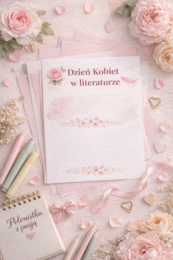 Scenariusz lekcji "Dzień Kobiet w literaturze"