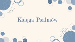 Prezentacja Księga Psalmów