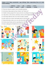 PRZYMIOTNIKI (CECHY CHARAKTERU)– Zbiór zadań do egzaminu ósmoklasisty z języka angielskiego. Poziom A2/A2+ – przymiotniki opisujące cechy charakteru, przymiotniki zaprzeczające - przedrostki( un-, dis-, in-, im-, ir-), wypełnianie luk w tekście, dialogac