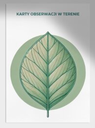 Karty obserwacji w terenie. Obserwacja roślin, ptaków, śladów zwierząt