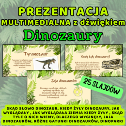 Prezentacja multimedialna - DINOZAURY