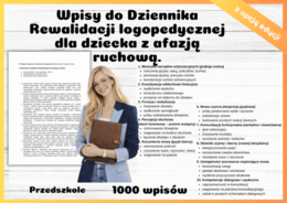 Wpisy do Dziennika Rewalidacji logopedycznej dla dziecka z afazją ruchową