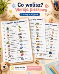 Co wolisz? Wersja Pieskowa