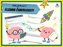 Przygotowanie do egzaminu - MINI ARKUSZ 1 - Na ostatniej prostej - E8