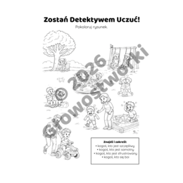 Porozmawiajmy o uczuciach. Kiedy emocje są trudne – zeszyt ćwiczeń dla dzieci w wieku 4–7 lat