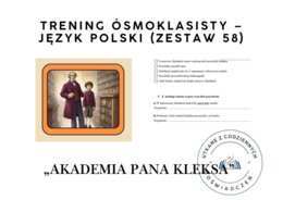 Trening ósmoklasisty – język polski (zestaw 58). „Akademia pana Kleksa”
