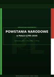 POWSTANIA POLSKIE SPRAWDZIAN / KARTA PRACY + NOTATKA HISTORYCZNA DLA UCZNIÓW DODATKOWO