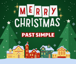 Past Simple – CHRISTMAS WORKSHEET | Świąteczne ćwiczenia z Regular & Irregular Verbs, Questions, Negatives + ANSWER KEY (A2/A2+)