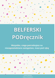 Belferski PODręcznik. Wszystko, czego potrzebujesz na niezapowiedziane zastępstwo, masz pod ręką (EBOOK)