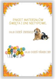 PAKIET MATERIAŁÓW NA PAŹDZIERNIK WEDŁUG KALENDARZA ŚWIĄT I DNI NIETYPOWYCH.