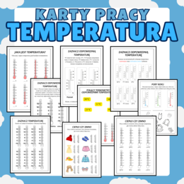 TEMPERATURA KARTY PRACY (zadania doskonalące umiejętność  odczytywania i zapisu temperatury)