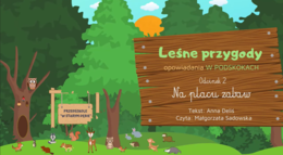LEŚNE PRZYGODY - opowiadania W PODSKOKACH odc. 2 "Na placu zabaw" AUDIOBOOK | JESIEŃ